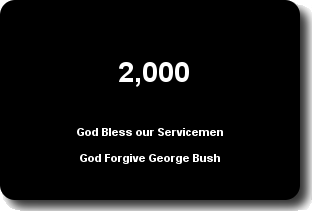 2000 God Bless Our Troops God Forgive George Bush